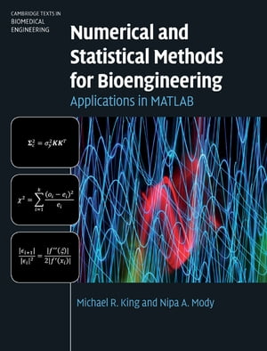 Numerical and Statistical Methods for Bioengineering