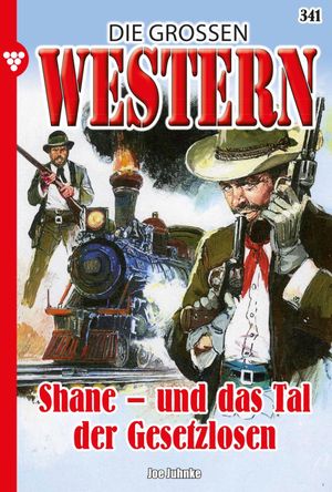 Shane – und das Tal der Gesetzlosen