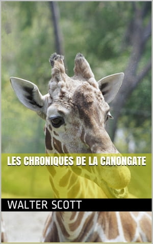 ŷKoboŻҽҥȥ㤨Les Chroniques de la CanongateŻҽҡ[ Walter Scott ]פβǤʤ292ߤˤʤޤ