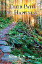 Their Path to Happiness【電子書籍】[ Jenni