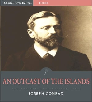 ŷKoboŻҽҥȥ㤨An Outcast of the Islands (Illustrated EditionŻҽҡ[ Joseph Conrad ]פβǤʤ162ߤˤʤޤ