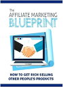 ŷKoboŻҽҥȥ㤨Affiliate Marketing BlueprintŻҽҡ[ David Jones ]פβǤʤ132ߤˤʤޤ