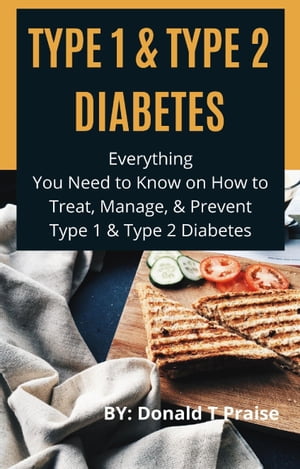 TYPE 1 & TYPE 2 DIABETES