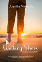 THE WALKING SHOES FINDING THE RIGHT FIT【電子