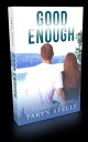 GOOD ENOUGH【電子書籍】 Taryn Steele