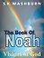The Book of Noah: Visions of God