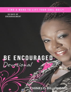Be Encouraged Devotional