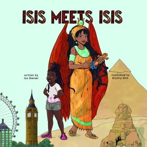 Isis Meets Isis【電子書籍】[ Isis Damali ]