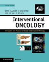 Interventional Oncology Principles and Practice of Image-Guided Cancer Therapy【電子書籍】