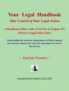 ŷKoboŻҽҥȥ㤨Your Legal Handbook: Take Control of Your Legal Action - a Handbook of How to Be a Civil Pro SE Litigant 101 First of the Legal Guide SeriesŻҽҡ[ Garrick Chastain ]פβǤʤ323ߤˤʤޤ