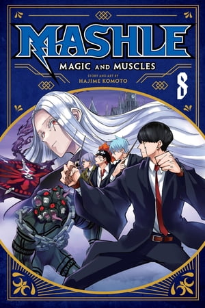 Mashle: Magic and Muscles, Vol. 8