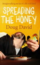 ŷKoboŻҽҥȥ㤨Spreading the HoneyŻҽҡ[ Doug David ]פβǤʤ105ߤˤʤޤ