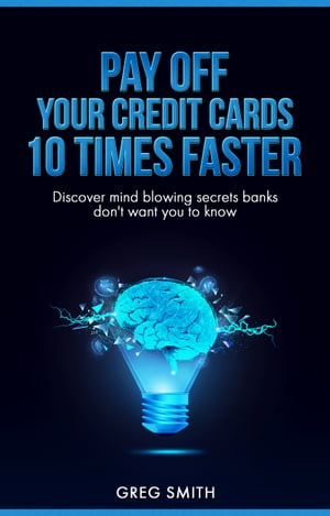 Pay off your credit cards ten times faster