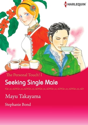 Seeking Single Male (Harlequin Comics)
