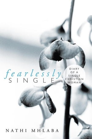 Fearlessly Single