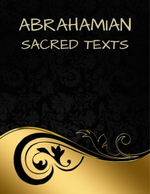 Abrahamian Sacred Texts