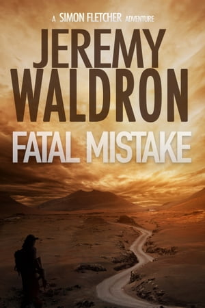 FATAL MISTAKEŻҽҡ[ Jeremy Waldron ]