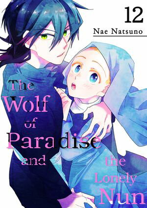 The Wolf of Paradise and the Lonely Nun