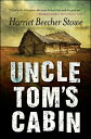 Uncle Tom's Cabin【電子書籍】[ Harriet Bee