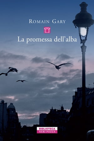 La promessa dell'alba【電子書籍】[ Romain Gary ]