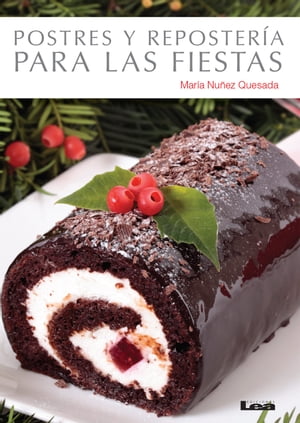 Postres y repostería para las fiestas