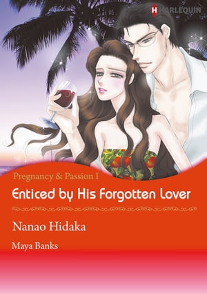Enticed by His Forgotten Lover (Harlequin Comics)