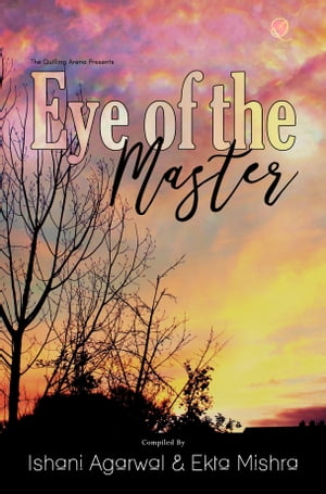 Eye of the master
