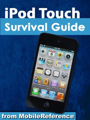 iPod Touch Survival Guide: Step-by-Step User Guide for iPod Touch: Getting Started, Downloading FREE eBooks, Buying Apps, Managing Photos, and Surfing the Web【電子書籍】[ K, Toly ]