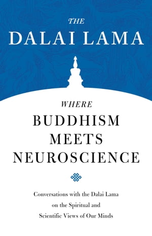 Where Buddhism Meets Neuroscience