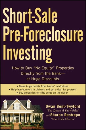 Short-Sale Pre-Foreclosure Investing How to Buy
