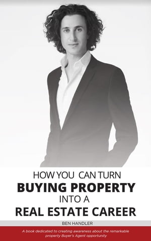 How You Can Turn Buying Property Into a Real Estate Career