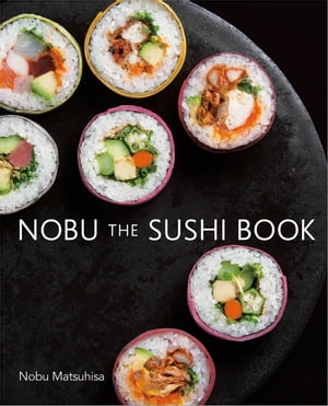 NOBU THE SUSHI BOOK【電子書籍】[ 松久信幸 ]のサムネイル