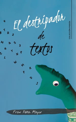 El destripador de textos【電子書籍】[ Fran Pe?a Mayor ]