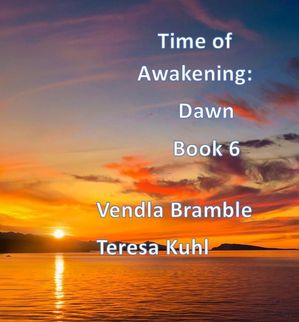 Time of Awakening: Dawn