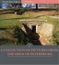 A Collection of Pictures from the Siege of Peter