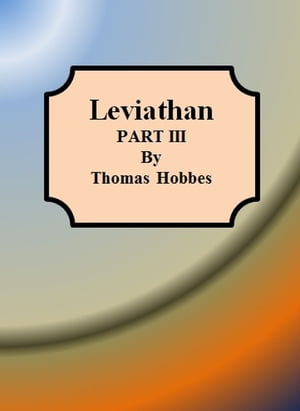 Leviathan: PART III