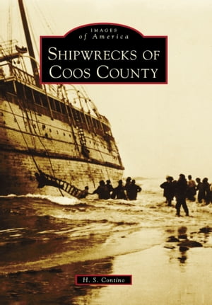 Shipwrecks of Coos County