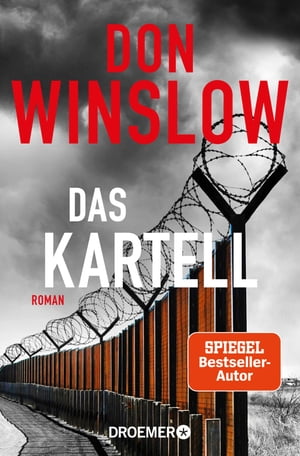 Das Kartell Roman【電子書籍】[ Don Winslow