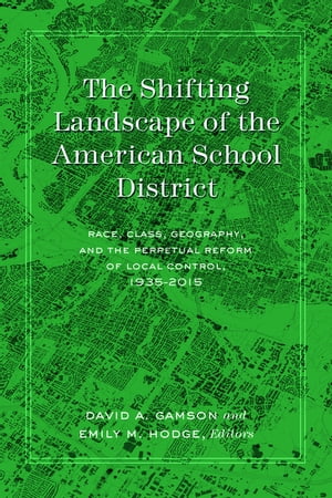 The Shifting Landscape of the American School District