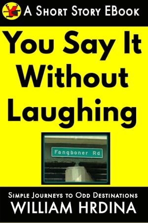 ŷKoboŻҽҥȥ㤨You Say It Without LaughingŻҽҡ[ William Hrdina ]פβǤʤ100ߤˤʤޤ
