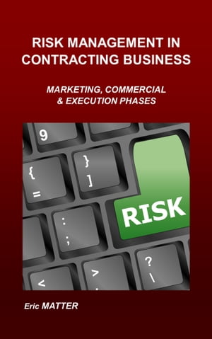 RISK MANAGEMENT IN CONTRACTING BUSINESS