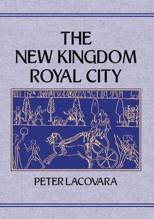 New Kingdom Royal City