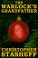 The Warlock's Grandfather (short story)Żҽҡ[ Christopher Stasheff ]