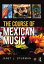 The Course of Mexican Music【電子書籍】[ Janet Sturman ]