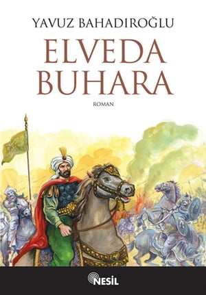 Elveda BuharaŻҽҡ[ Yavuz Bahad?ro?lu ]