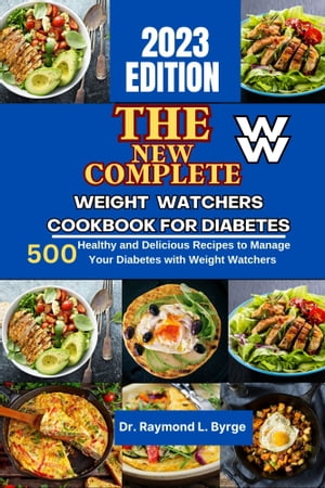 THE NEW COMPLETE WEIGHT WATCHERS COOKBOOK FOR DIABETES