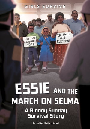 Essie and the March on Selma