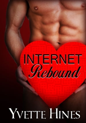 Internet Rebound【電子書籍】[ Yvette Hines