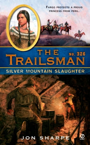 The Trailsman #326