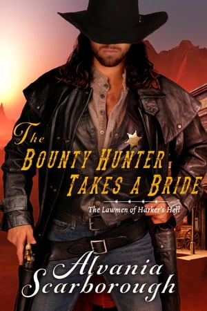 The Bounty Hunter Takes A Bride